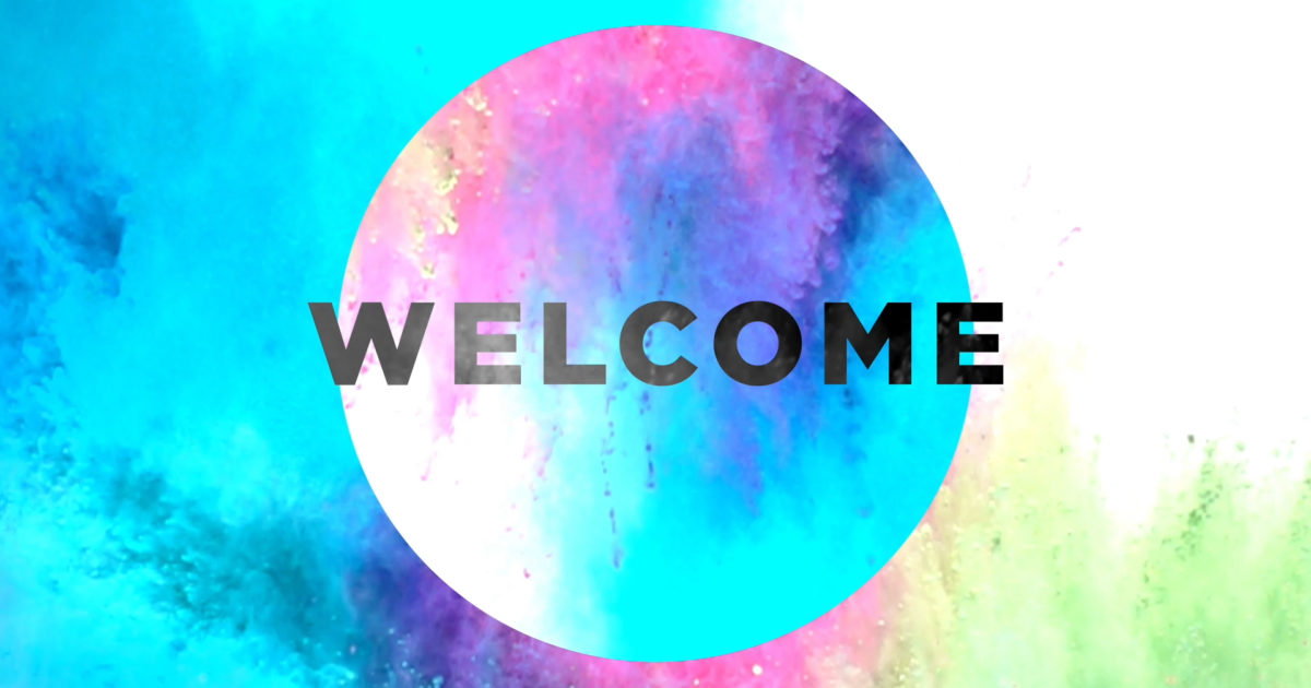 Welcome Screen Color Color Burst Welcome Still | Still Background