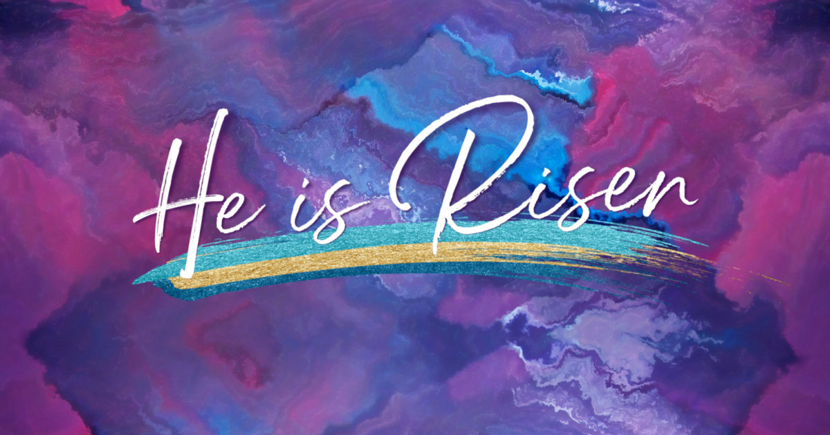 Painted He is Risen Still Background