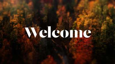 Autumns End Welcome Still