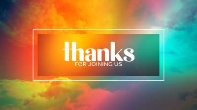 Cloudlapse Thanks For Joining Us Still