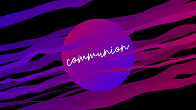 Colorwave Gradients Communion Still