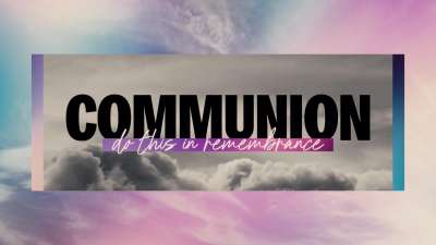 Dream Clouds Communion Still