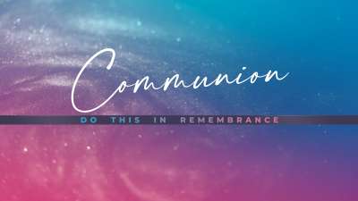 Glorious Easter Communion Still