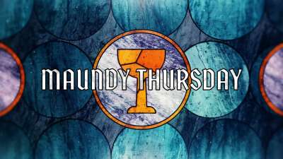 Holy Week Glass Maundy Thursday Still