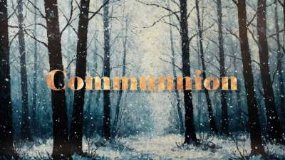 Snow Day Communion Still