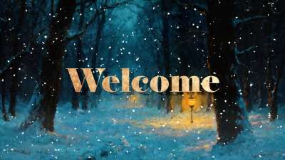 Snow Day Welcome Still