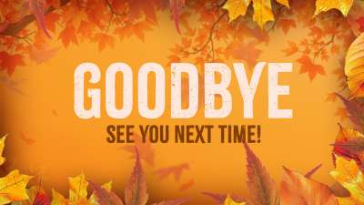 Warm Autumn Colors AM Closing Graphic