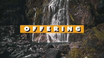 Waterfalls Offering Still