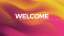 Colorflow Gradient Welcome Still