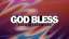 Light Swirls God Bless Still