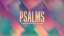 Sundrift Psalms Still